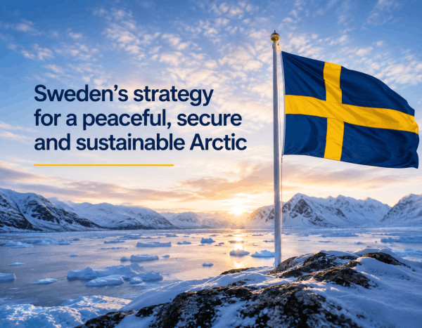 Sweden´s strategy for a peaceful, secure and sustainable Arctic